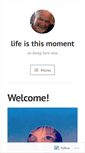 Mobile Screenshot of lifeisthismoment.com